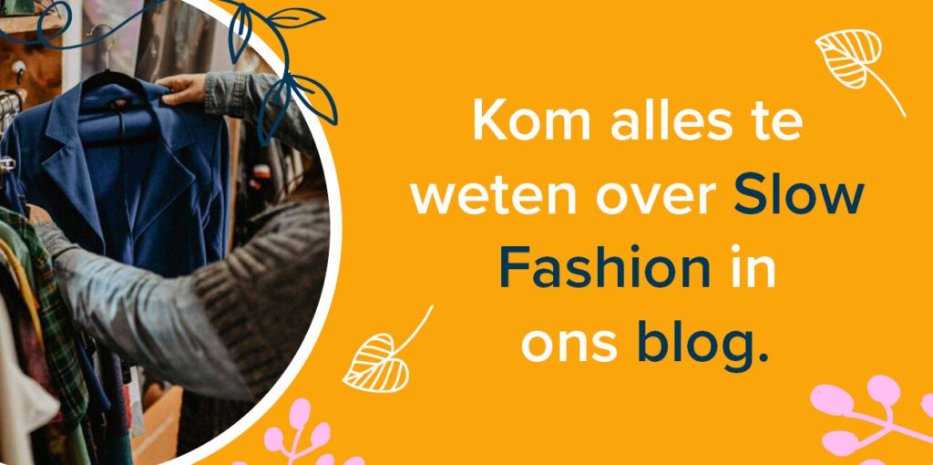 Blog over wat slow fashion is en tips